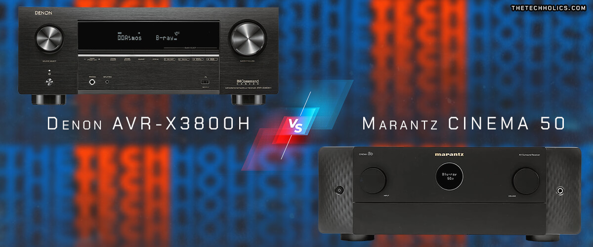 Denon AVR-X3800H vs Marantz CINEMA 50 comparison