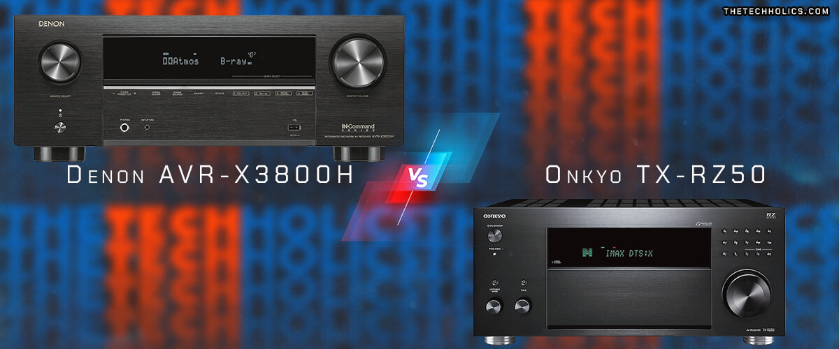 Denon AVR-X3800H vs Onkyo TX-RZ50 comparison